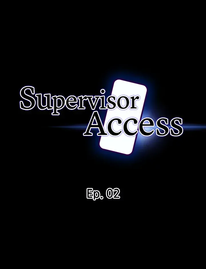 Read Supervisor Access chapter 2 image 1 on Lezhin