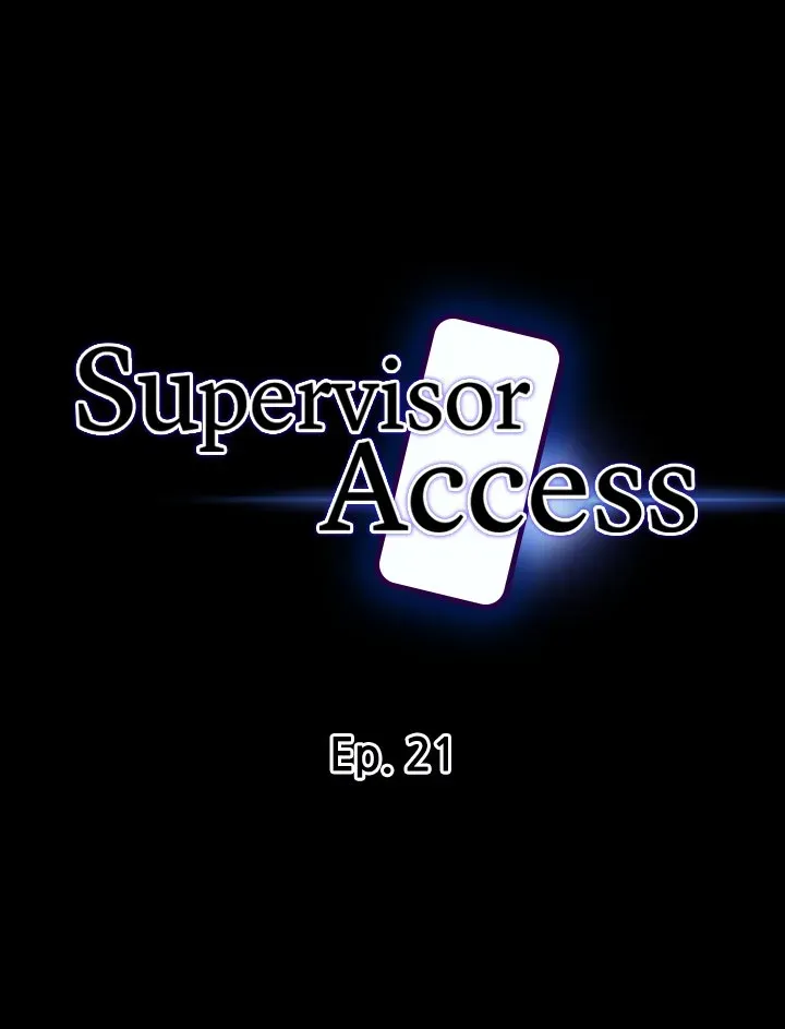 Read Supervisor Access chapter 21 image 1 on Lezhin