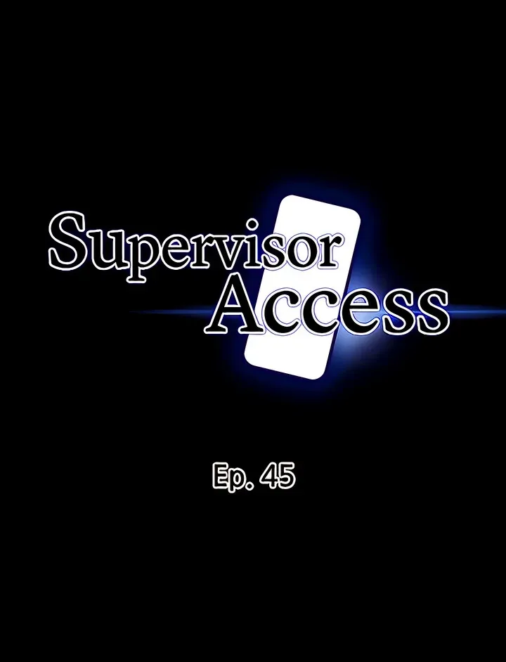Read Supervisor Access chapter 45 image 3 on Lezhin