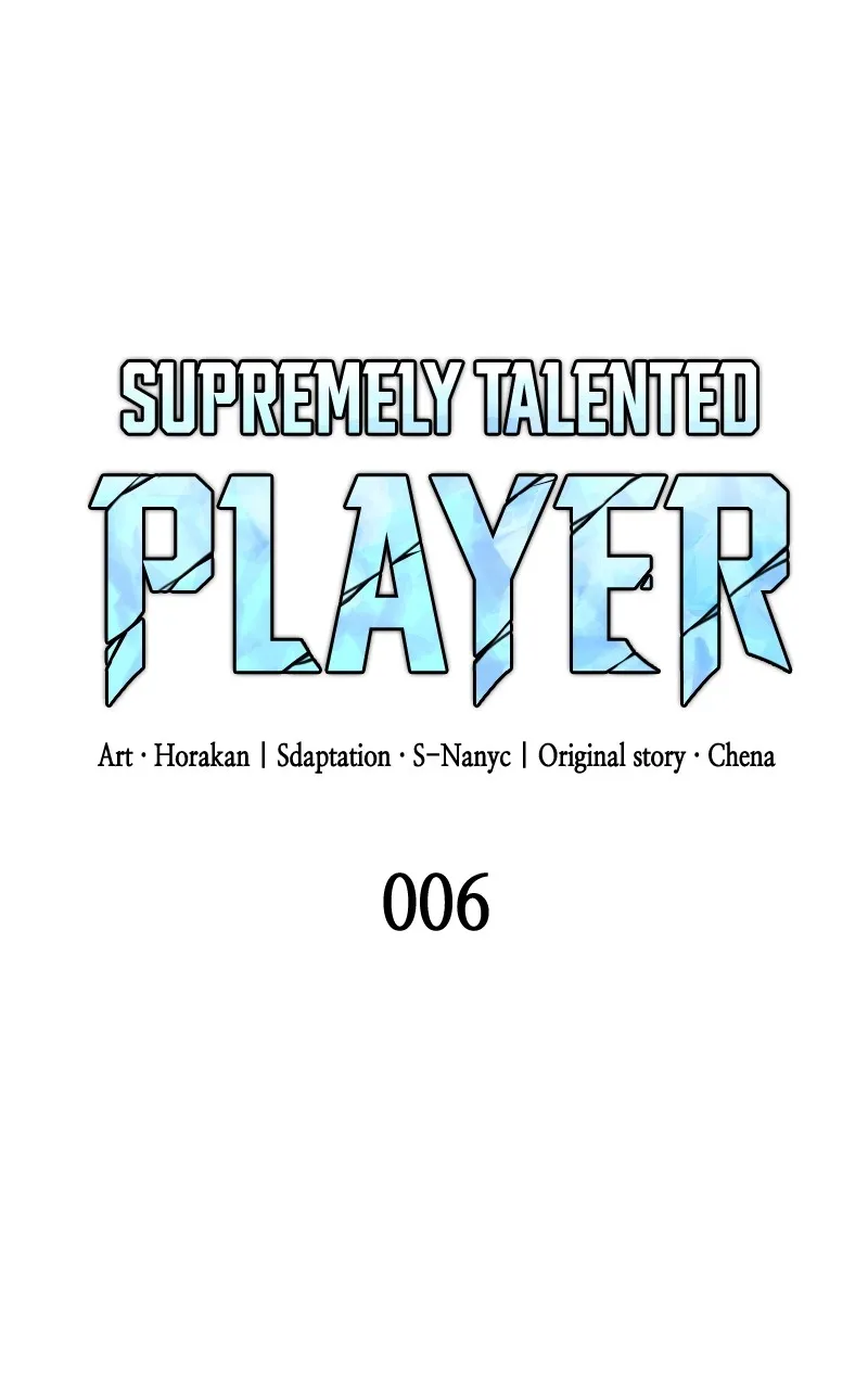 Read Supremely Talented Player chapter 6 image 12 on Lezhin