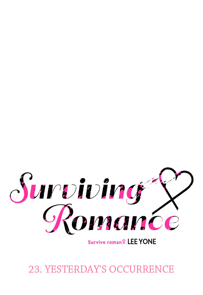 Read Surviving Romance chapter 23 image 6 on Lezhin