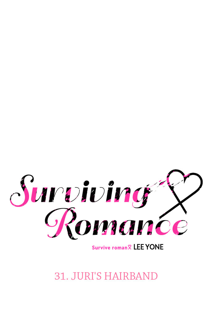 Read Surviving Romance chapter 31 image 9 on Lezhin