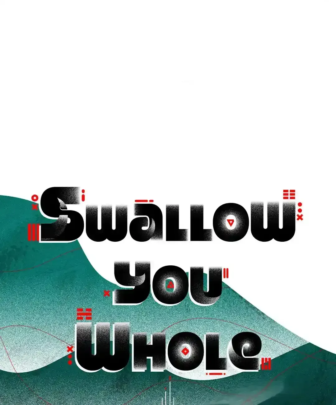 Read Swallow You Whole chapter 1.4 image 176 on Lezhin