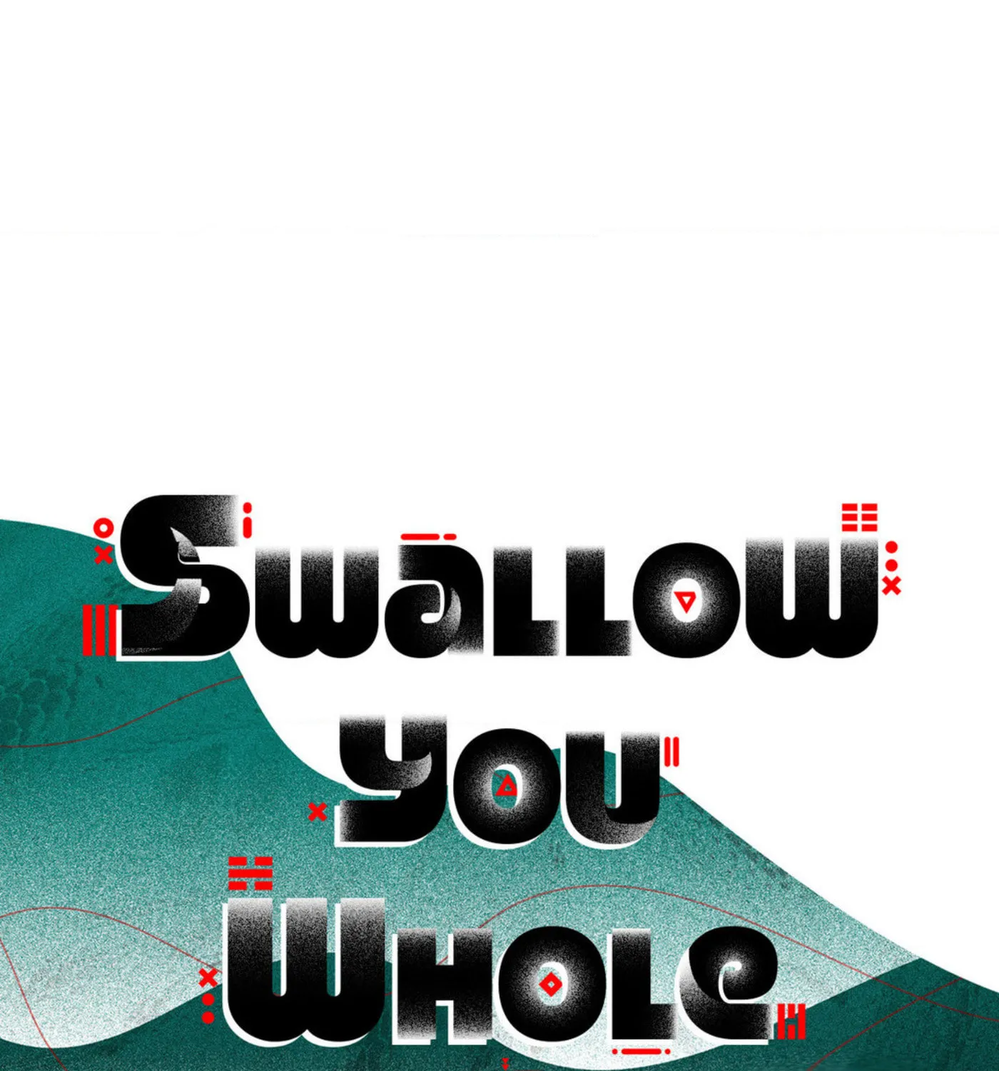 Read Swallow You Whole chapter 9 image 30 on Lezhin