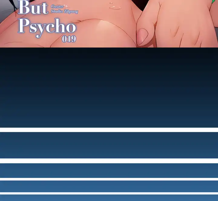 Read Sweet but Psycho chapter 19 image 1 on Lezhin