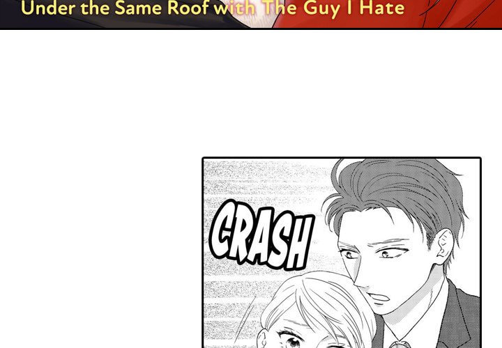 Sweet Seduction: Under the Same Roof with the Guy I Hate Chapter 10 page 3 - 