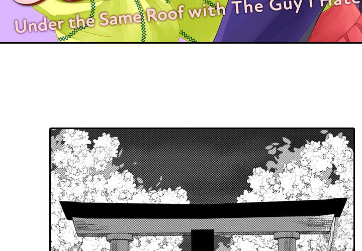 Sweet Seduction: Under the Same Roof with the Guy I Hate Chapter 20 page 3 - 
