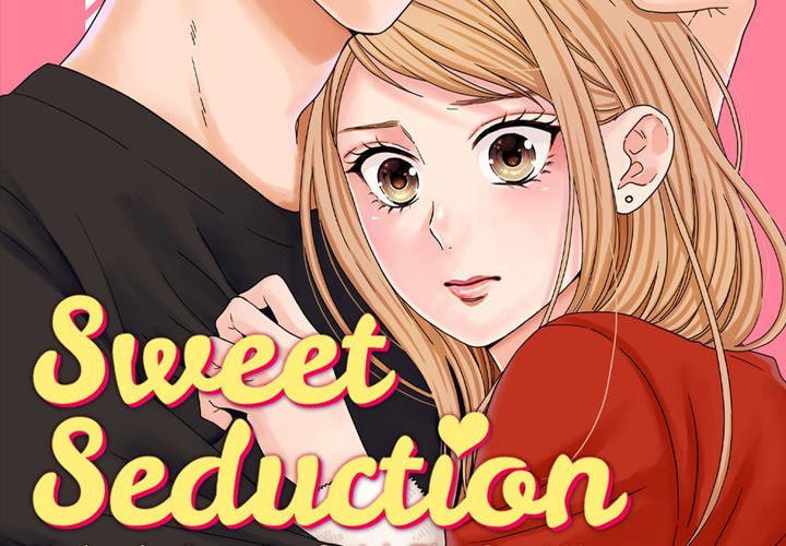 Sweet Seduction: Under the Same Roof with the Guy I Hate Chapter 9 page 2 - 