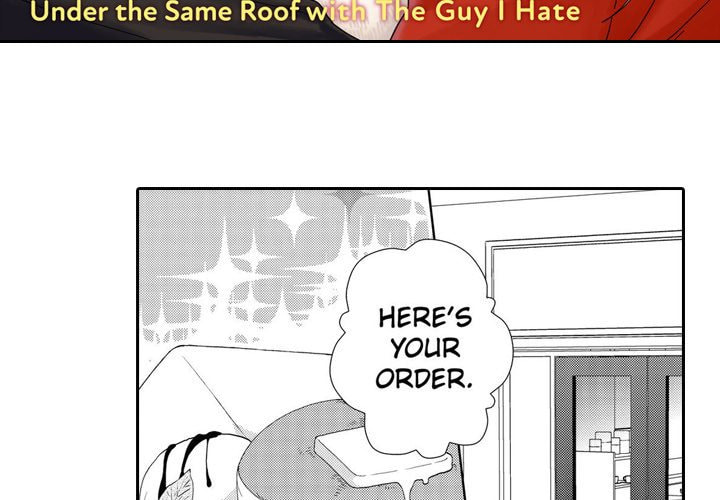 Sweet Seduction: Under the Same Roof with the Guy I Hate Chapter 9 page 3 - 
