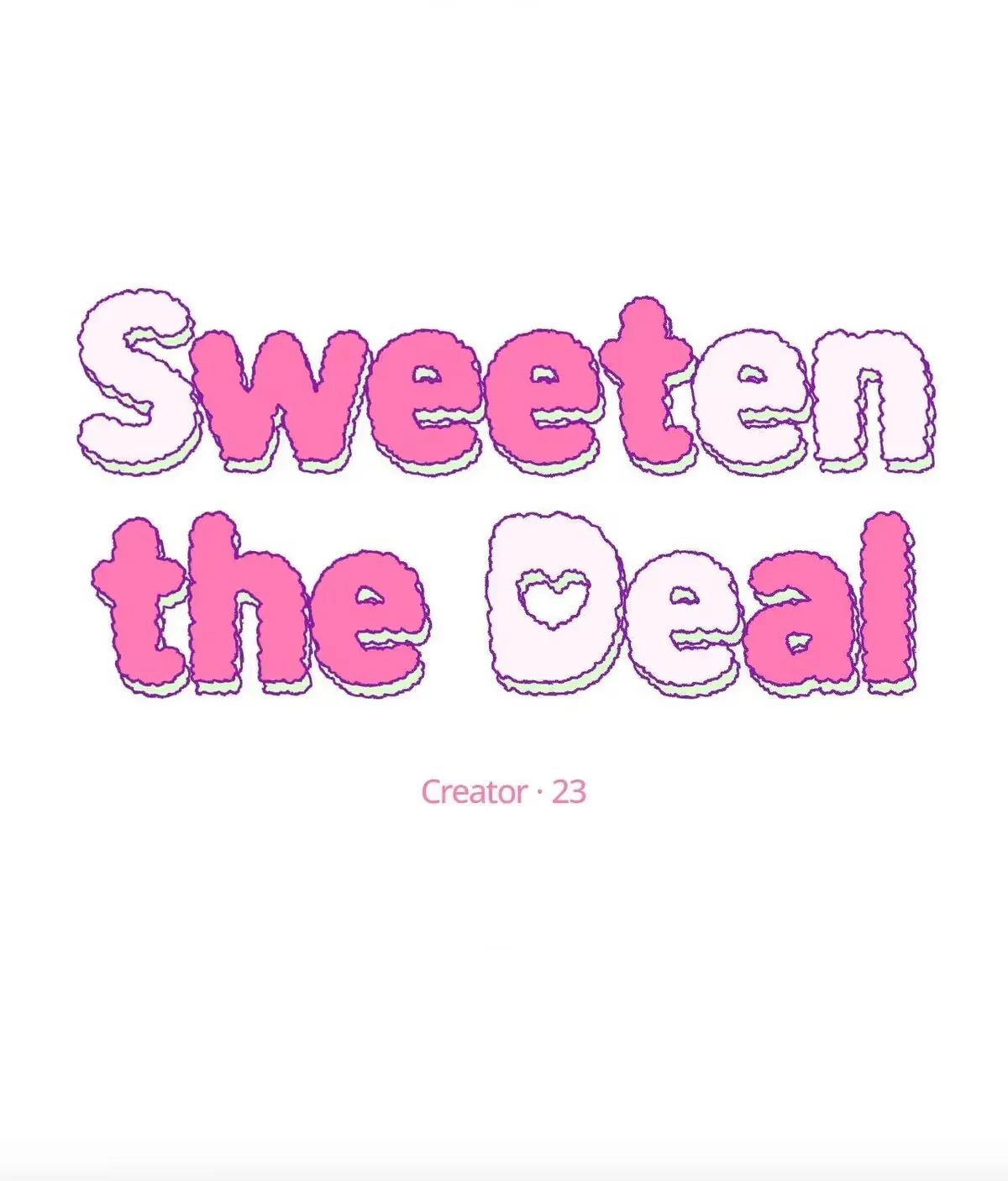 Sweeten the Deal Chapter 30 page 7 - 