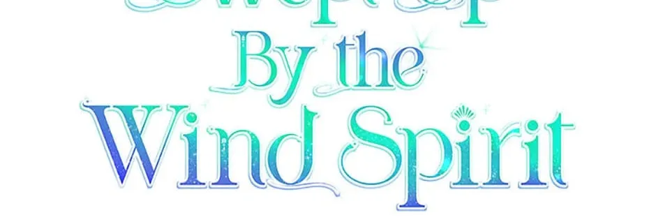 Swept Up By the Wind Spirit Chapter 55 page 76 - 
