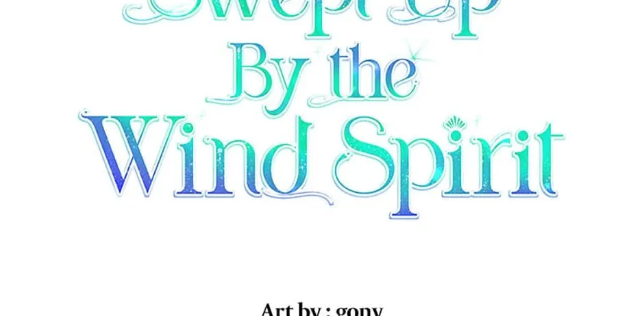 Swept Up By the Wind Spirit Chapter 59 page 58 - 