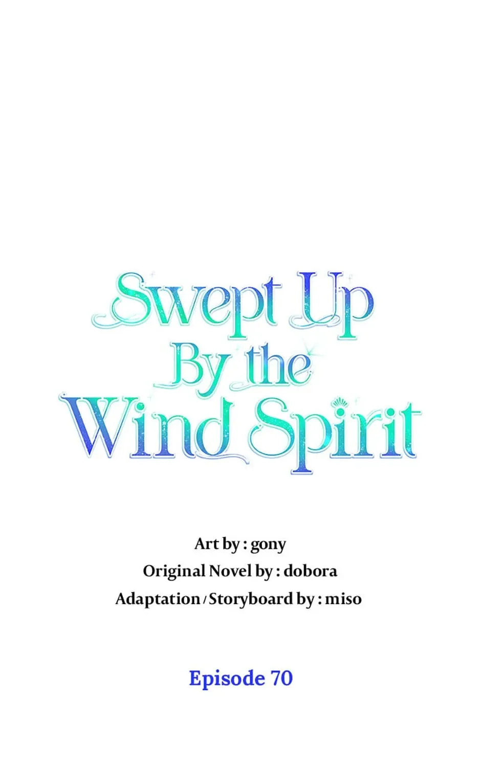 Swept Up By the Wind Spirit Chapter 70 page 45 - 