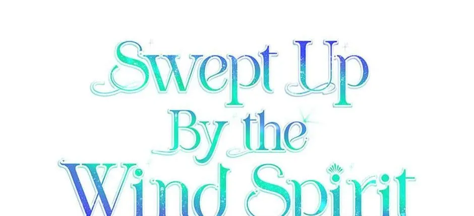 Swept Up By the Wind Spirit Chapter 87 page 134 - 