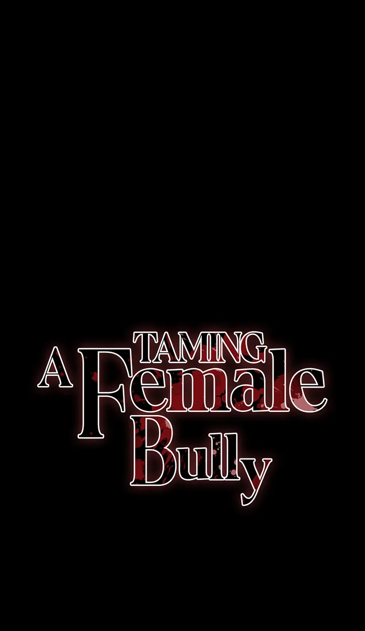Read Taming a Female Bully chapter 60 image 4 on Lezhin