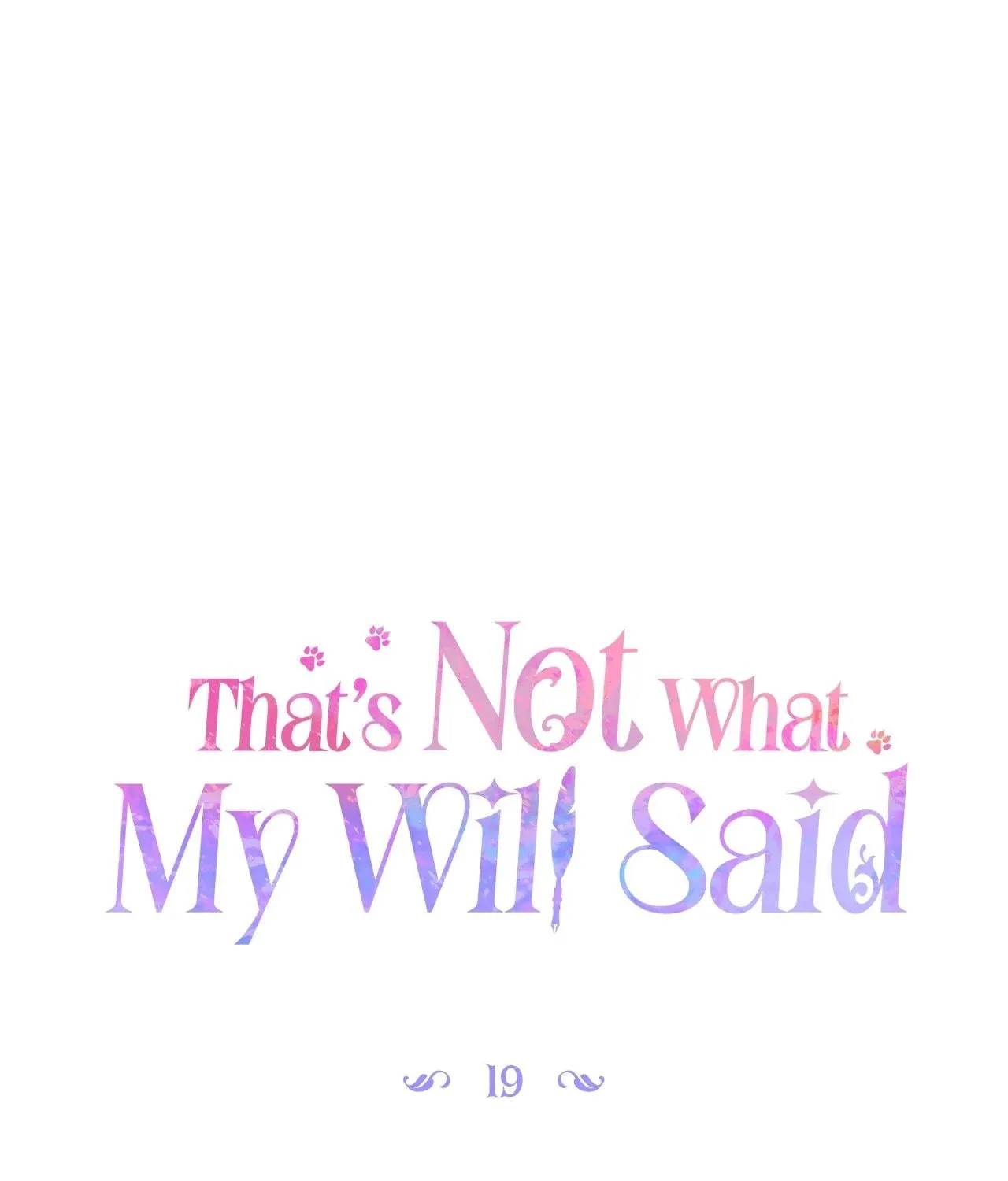 That's Not What My Will Said Chapter 19 page 47 - 