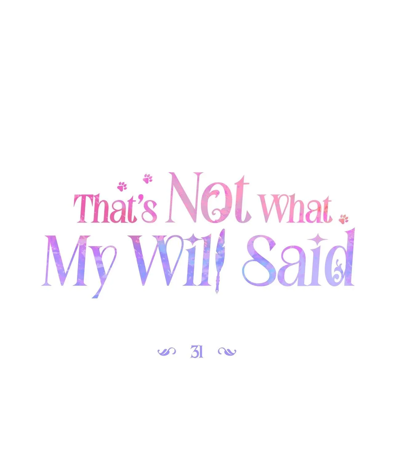 That's Not What My Will Said Chapter 31 page 31 - 