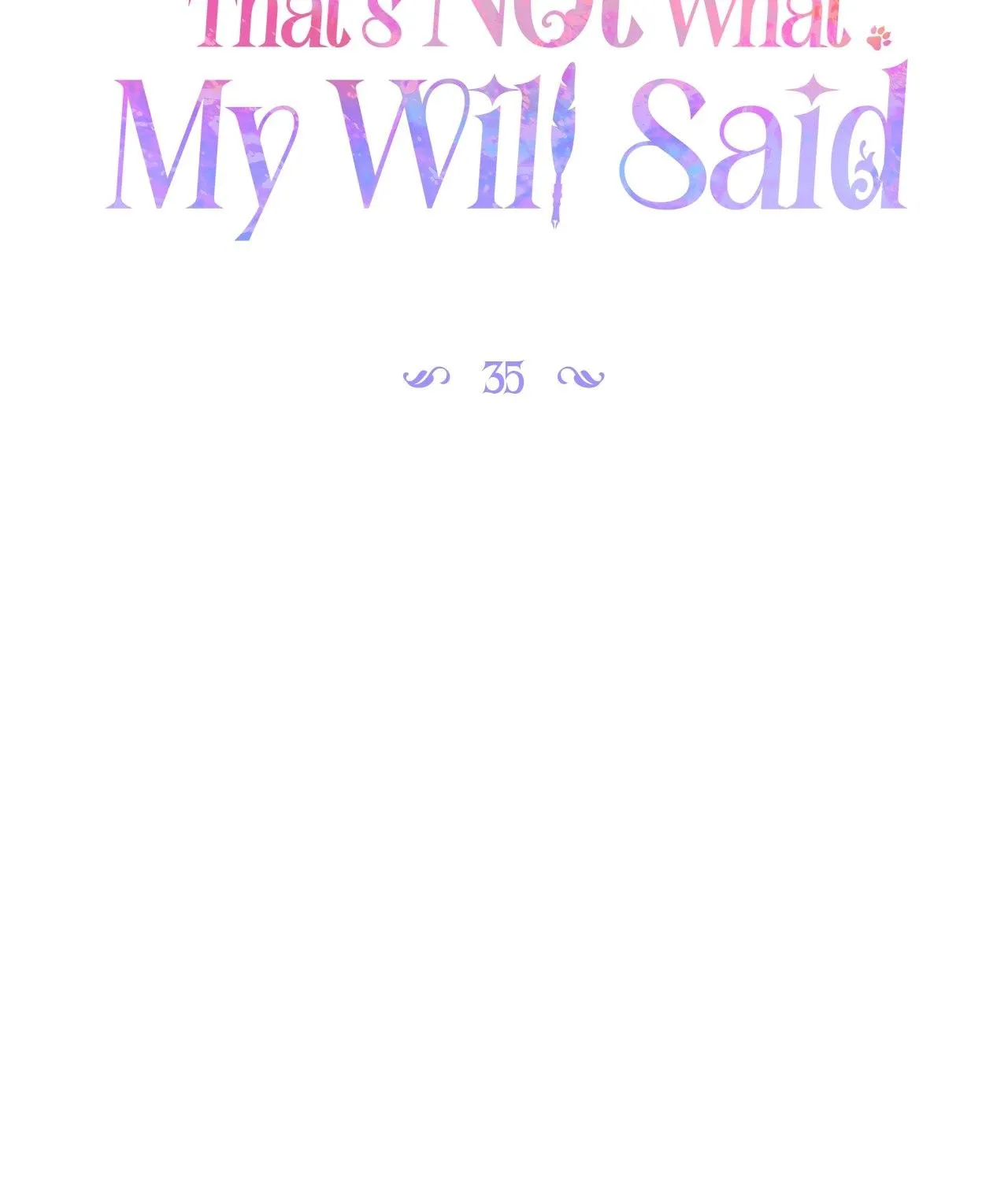 That's Not What My Will Said Chapter 35 page 32 - 