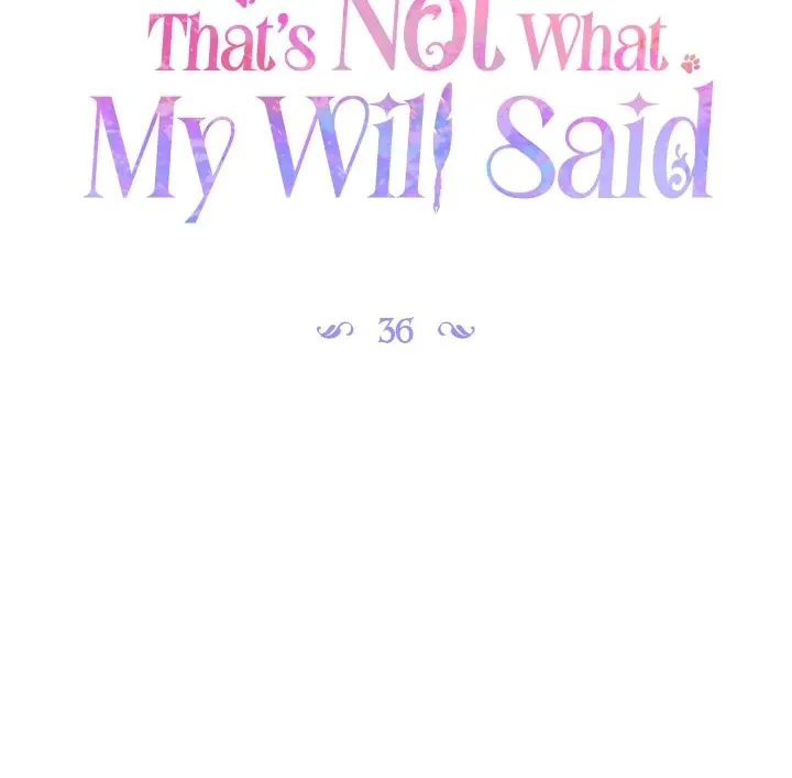 That's Not What My Will Said Chapter 36 page 24 - 