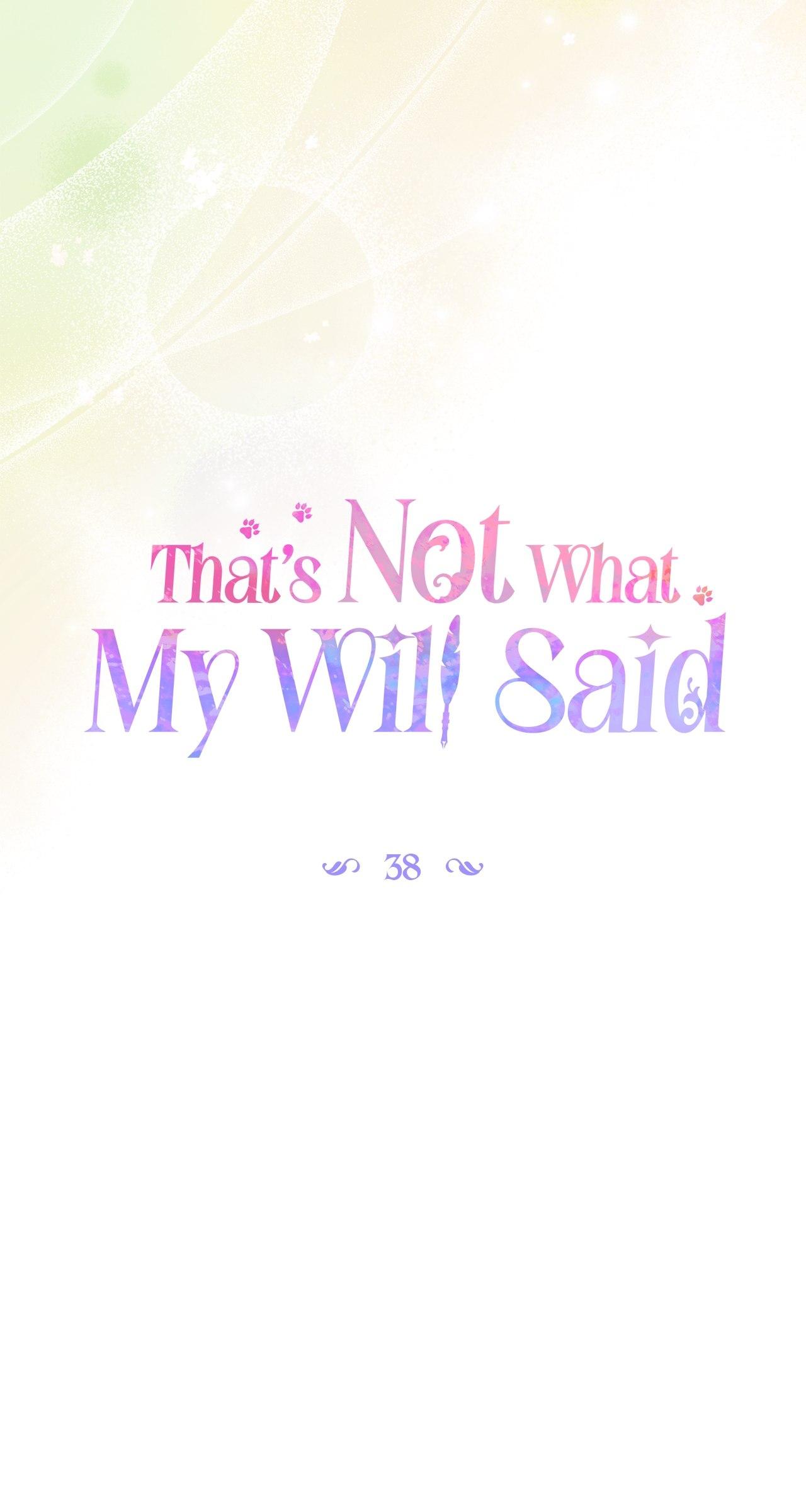 That's Not What My Will Said Chapter 38 page 36 - 