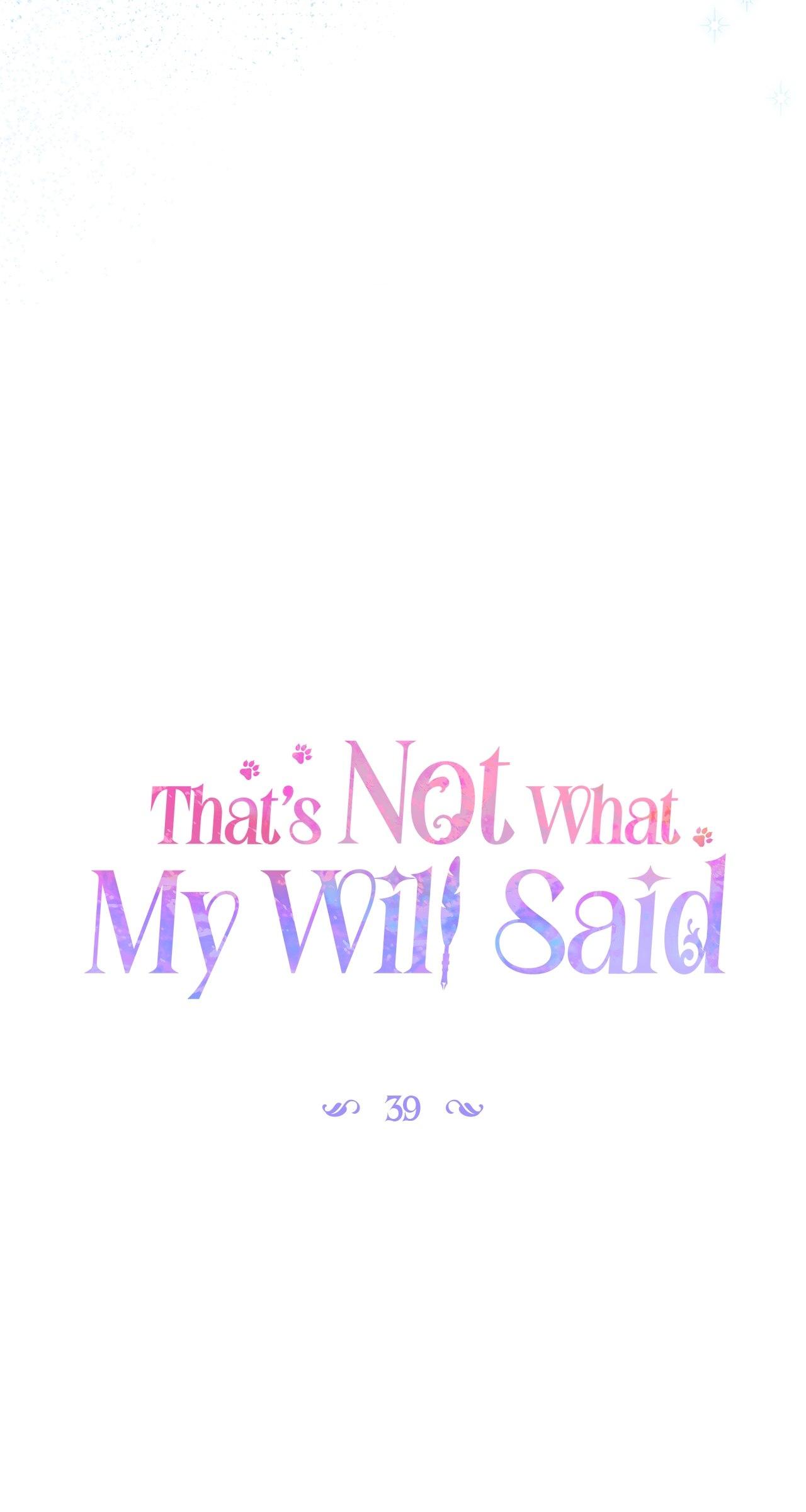 That's Not What My Will Said Chapter 39 page 38 - 