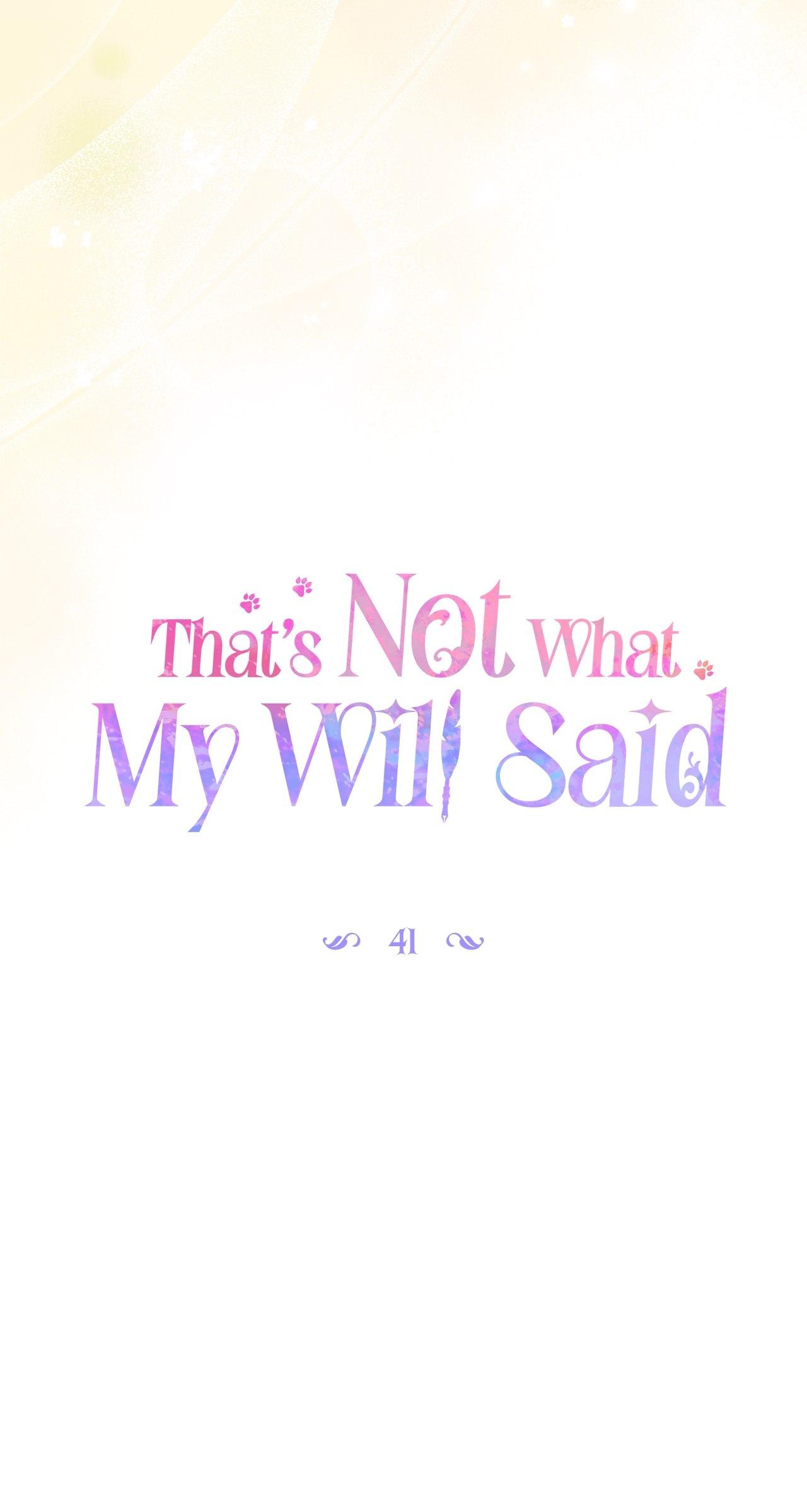 That's Not What My Will Said Chapter 41 page 44 - 