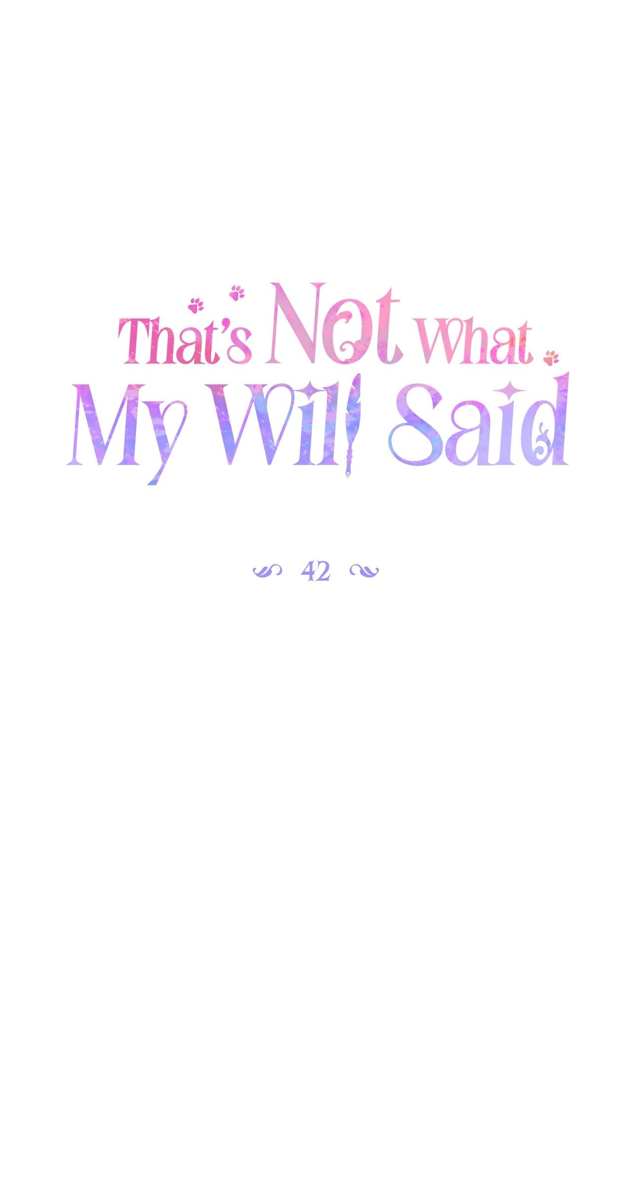 That's Not What My Will Said Chapter 42 page 50 - 