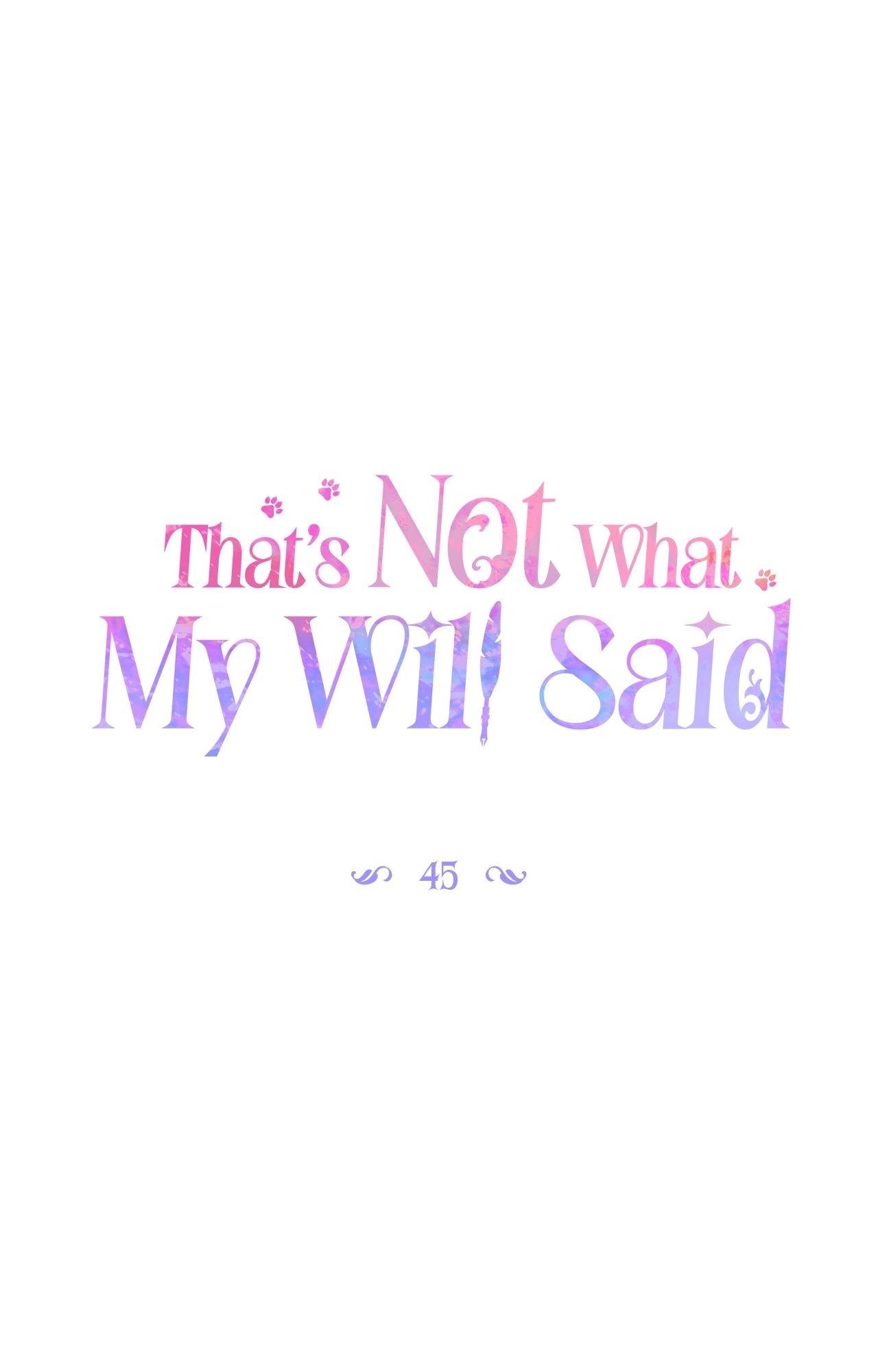 That's Not What My Will Said Chapter 45 page 2 - 