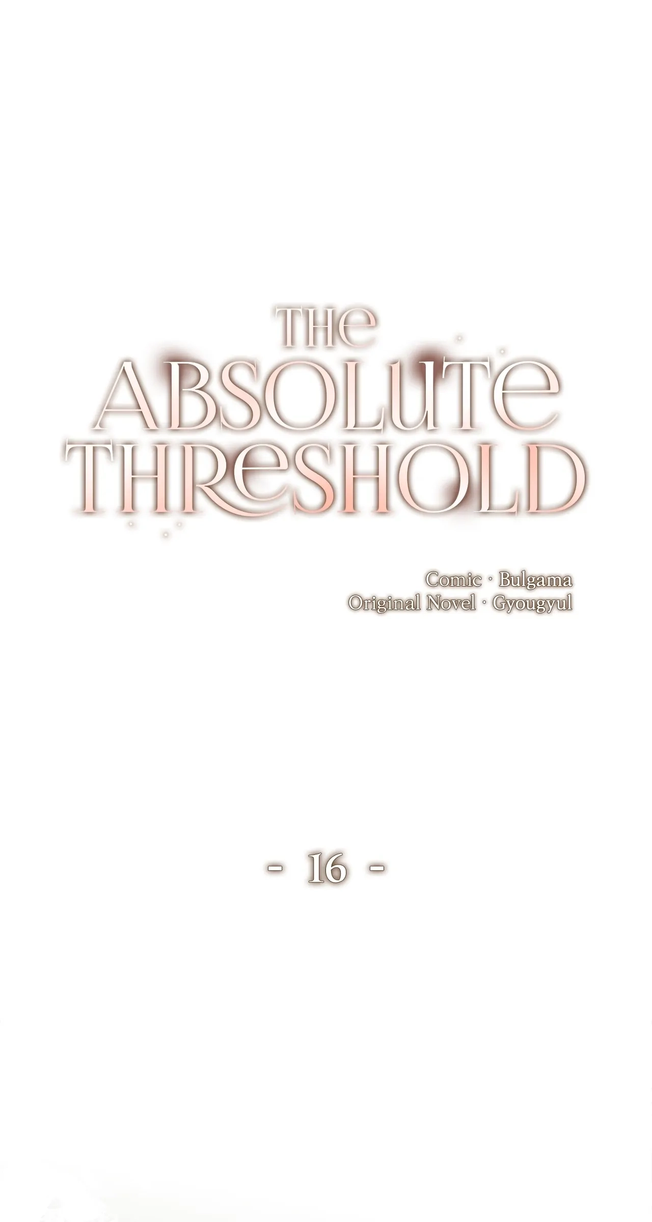 Read The Absolute Threshold chapter 16 image 0 on Lezhin