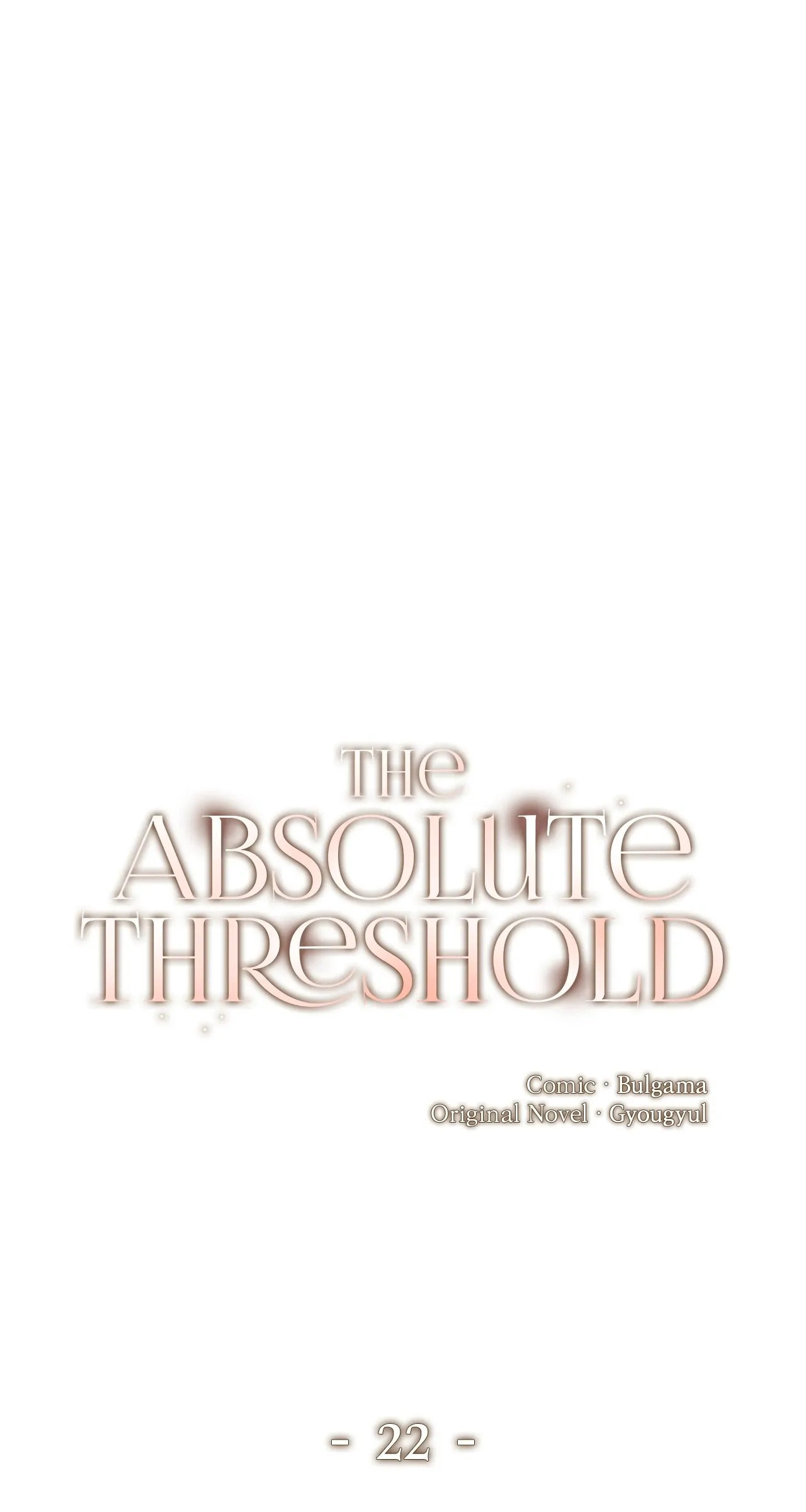 Read The Absolute Threshold chapter 22 image 0 on Lezhin