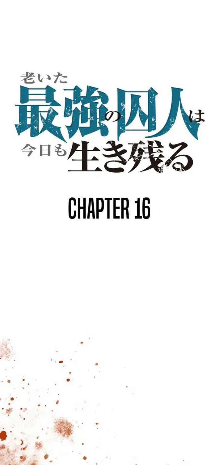 The Aged Strongest Prisoner Survives Again Today Chapter 16 page 54 - 