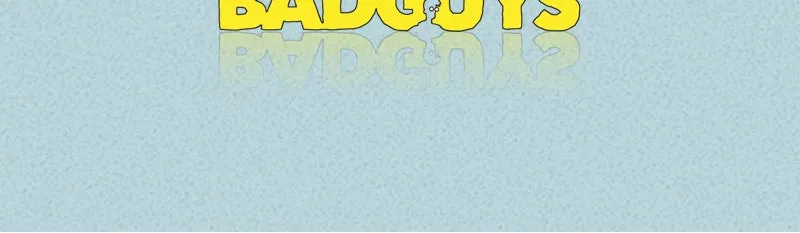 Read The Badguys chapter 6 image 15 on Lezhin
