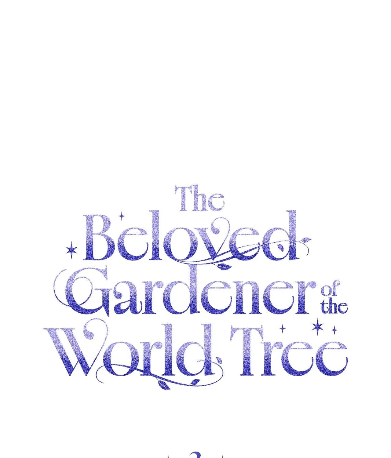 The Beloved Gardener of the World Tree Chapter 3 page 186 - 