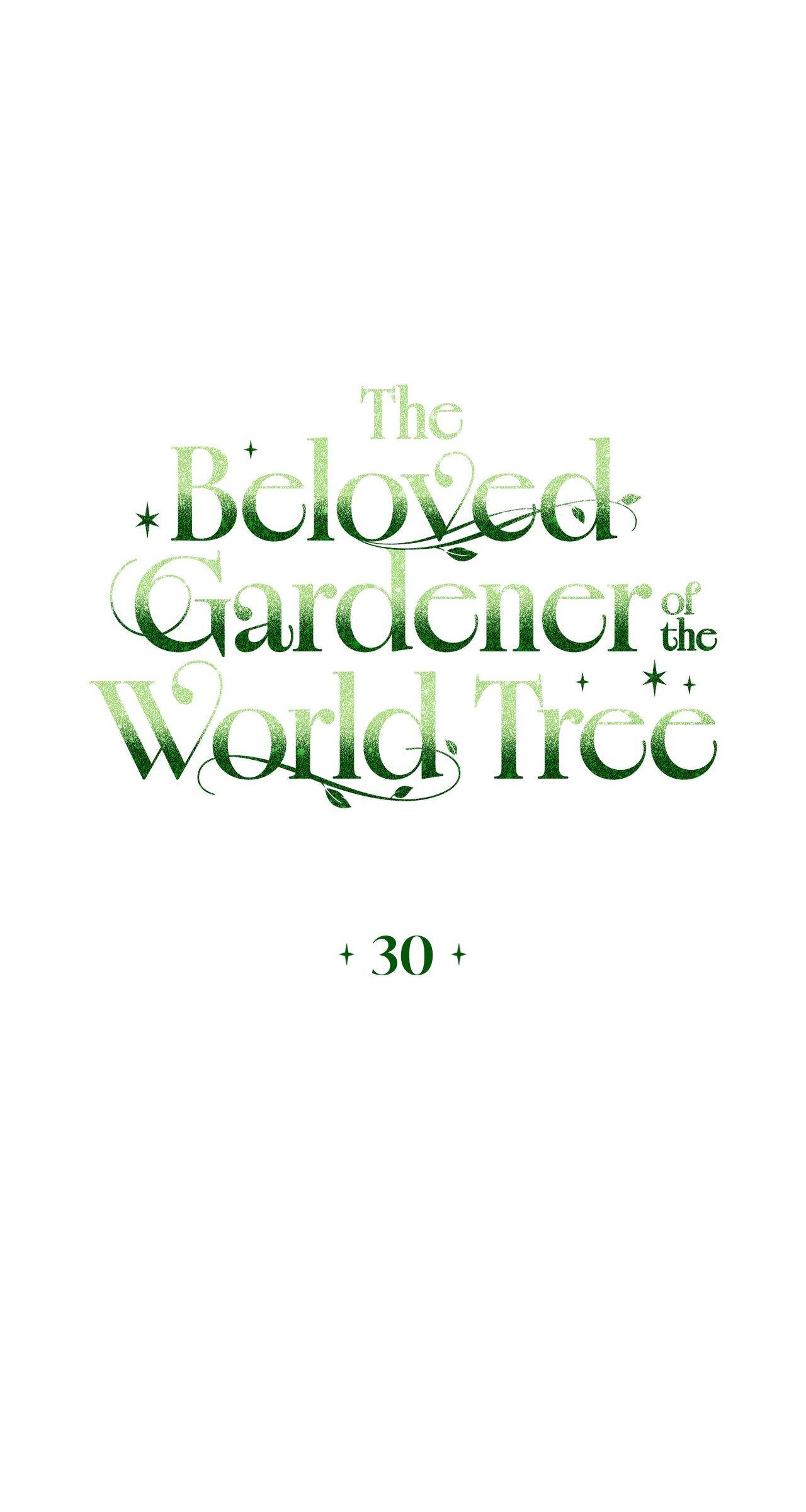 The Beloved Gardener of the World Tree Chapter 30 page 41 - 