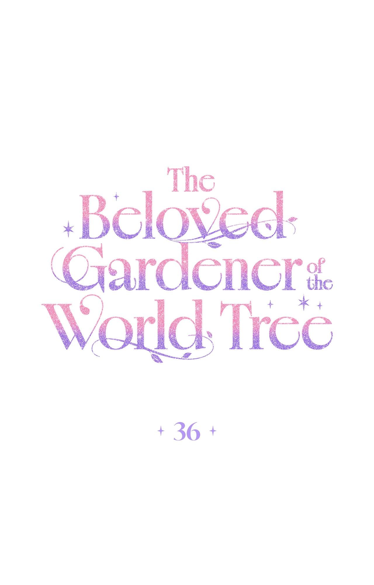 The Beloved Gardener of the World Tree Chapter 36 page 2 - 