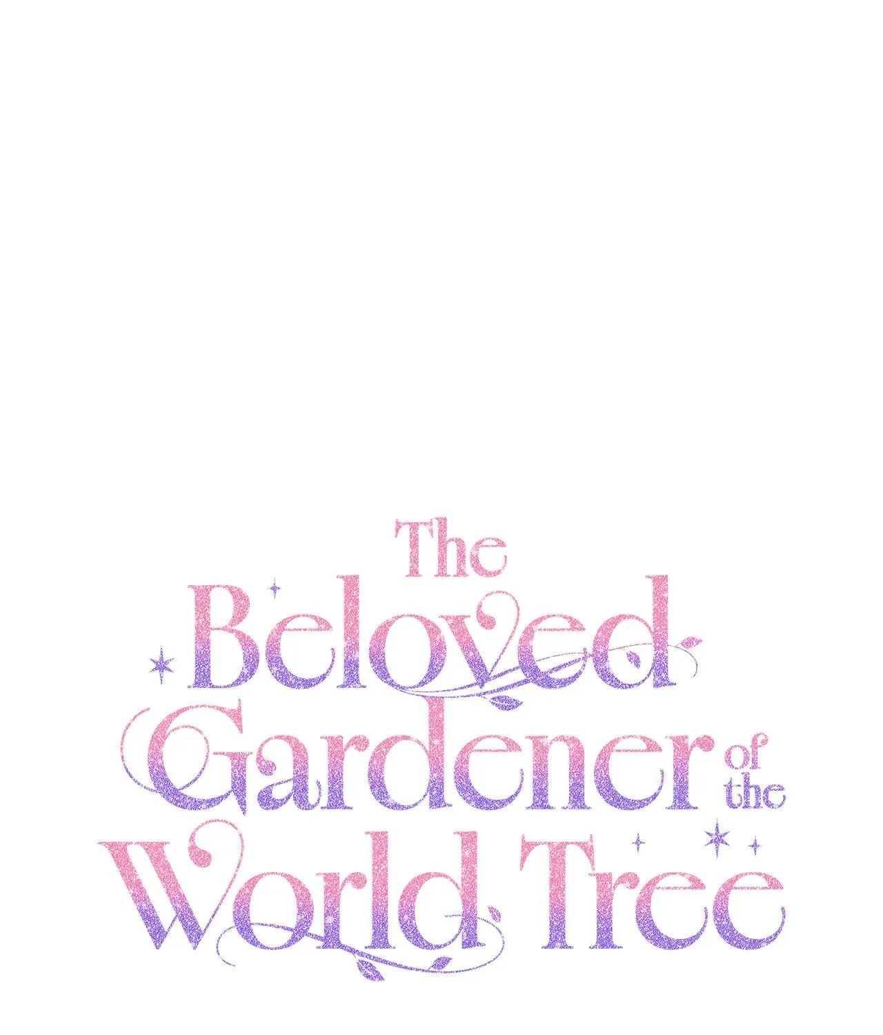 The Beloved Gardener of the World Tree Chapter 4 page 97 - 