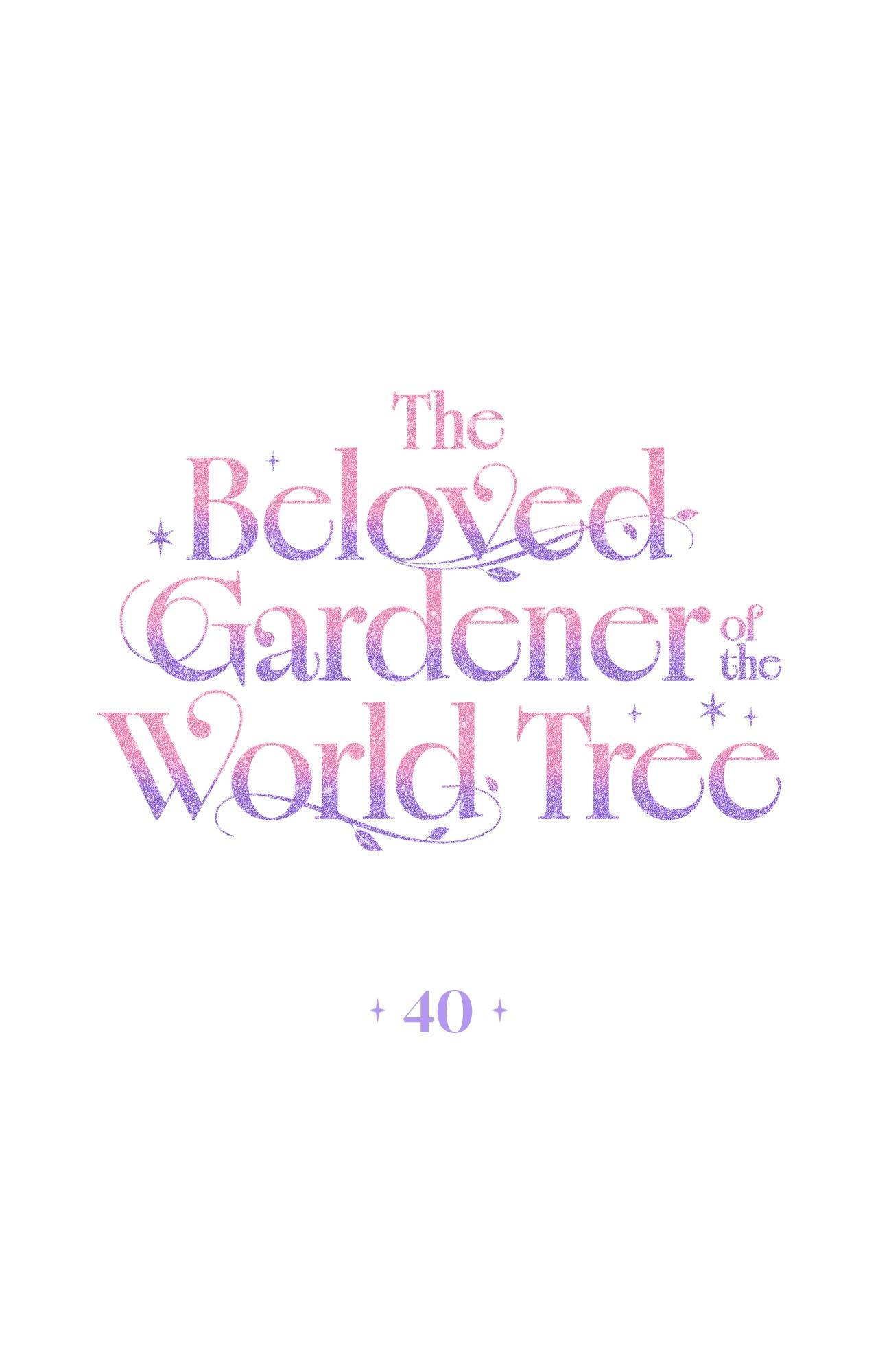 The Beloved Gardener of the World Tree Chapter 40 page 2 - 