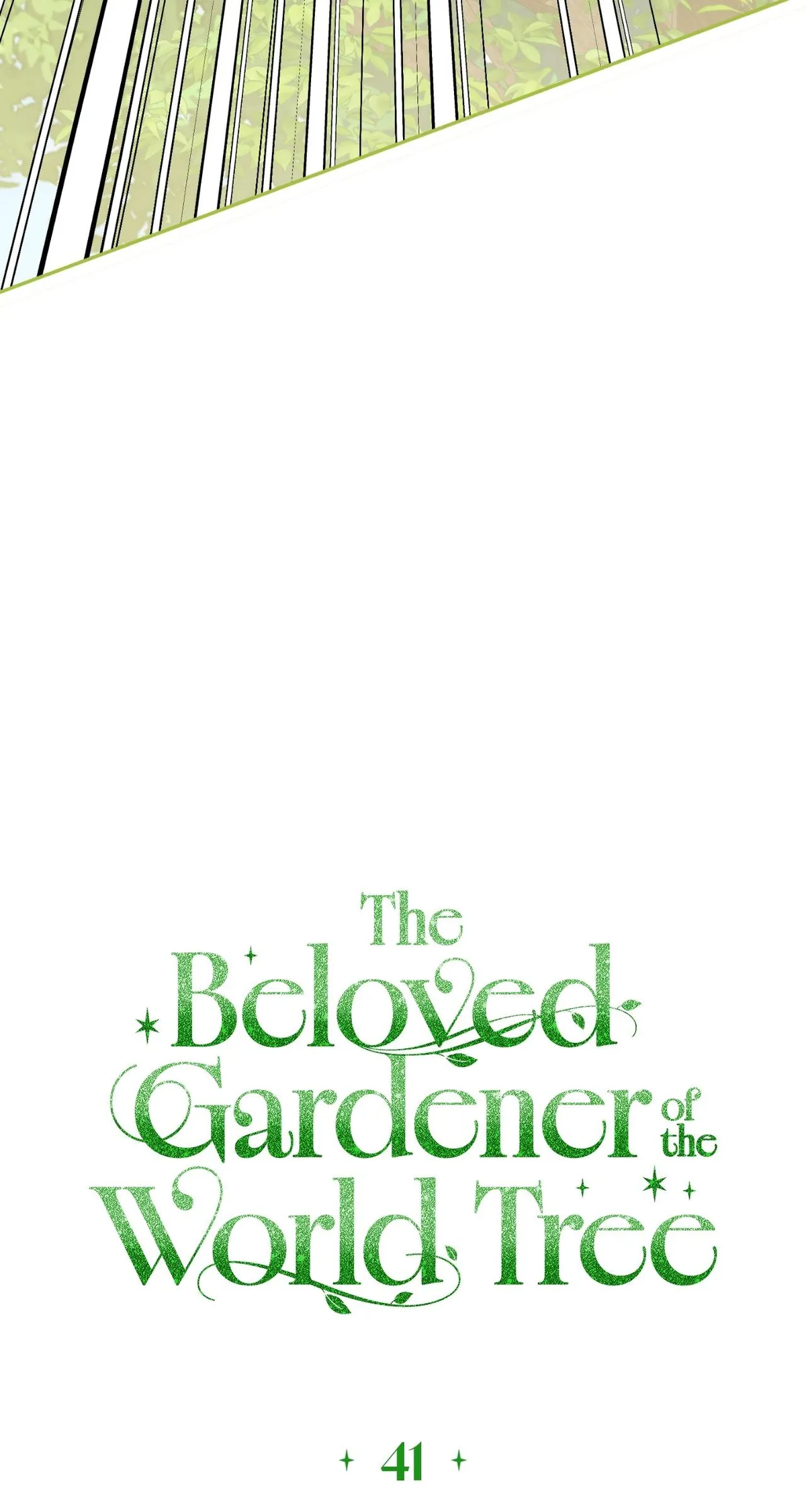 The Beloved Gardener of the World Tree Chapter 41 page 47 - 