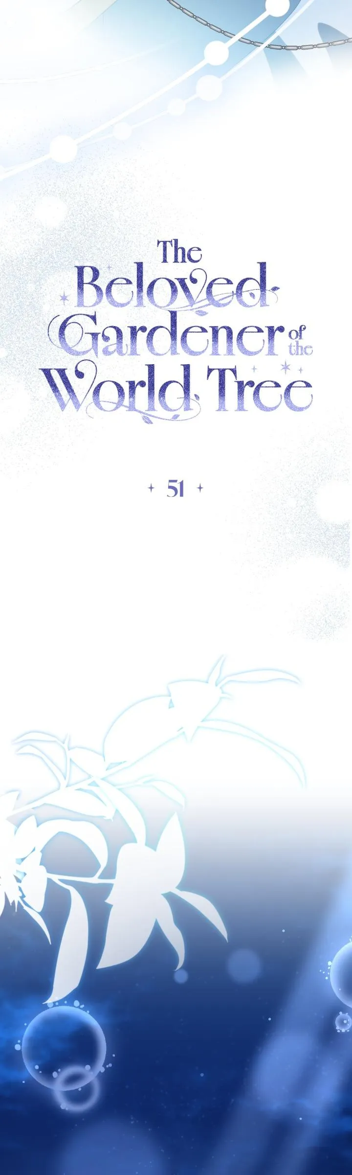 The Beloved Gardener of the World Tree Chapter 51 page 13 - 