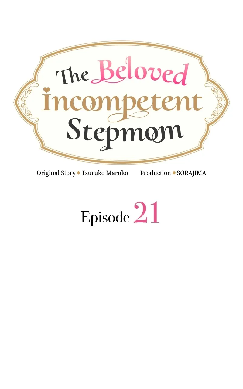 Read The Beloved Incompetent Stepmom chapter 21 image 3 on Lezhin