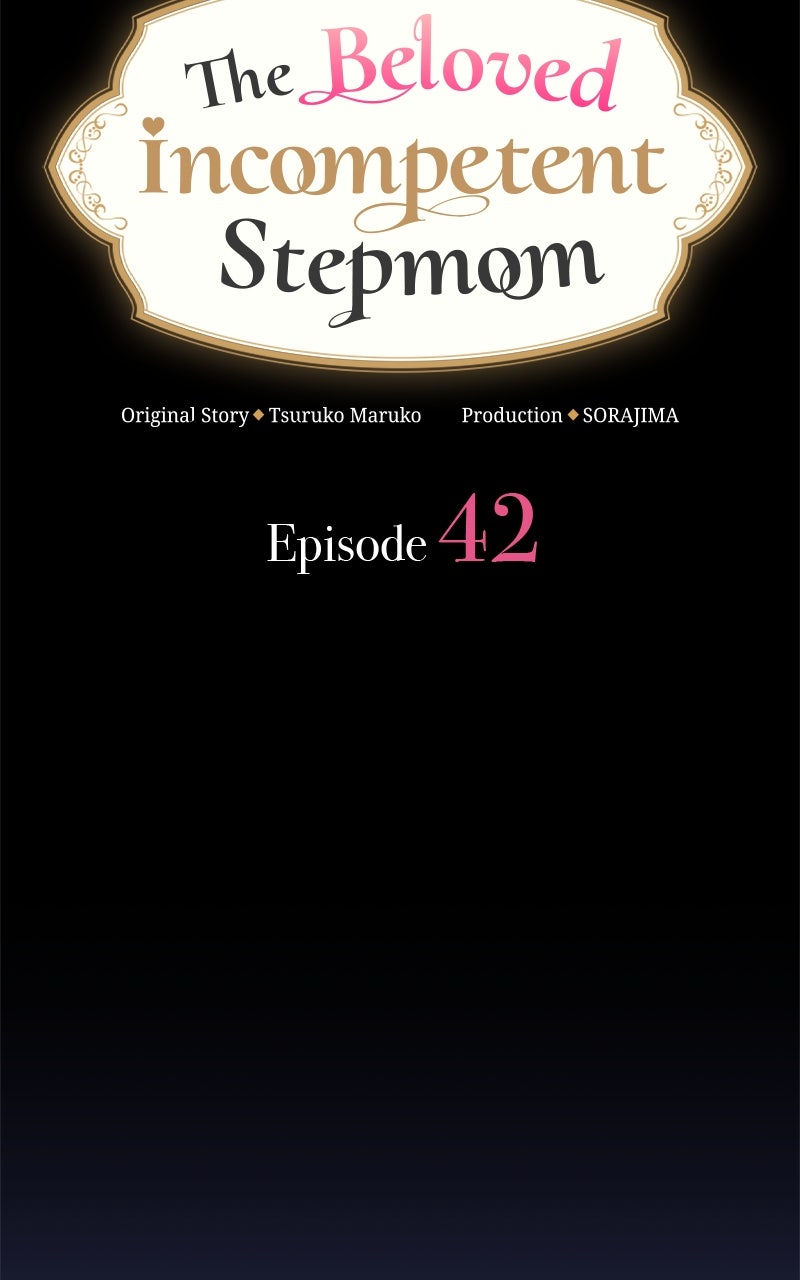 Read The Beloved Incompetent Stepmom chapter 42 image 2 on Lezhin