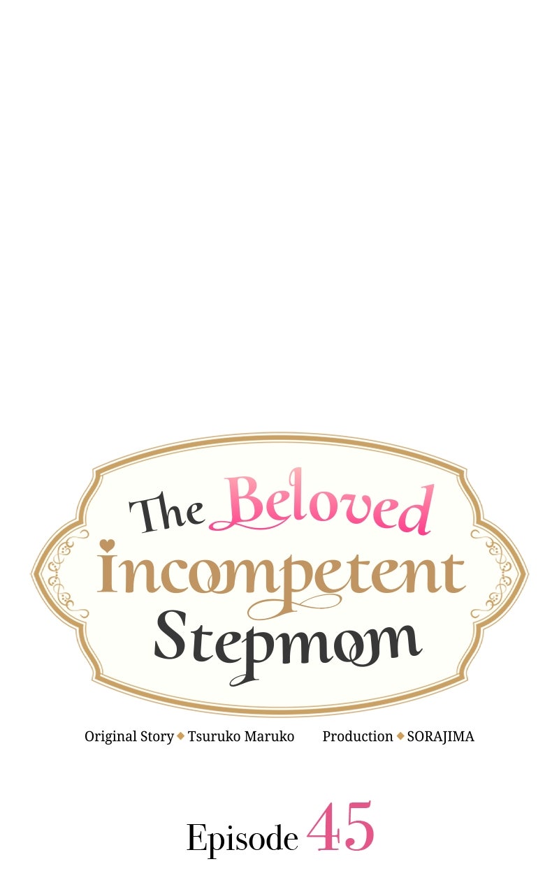 The Beloved Incompetent Stepmom Episode 45 page 4 - 