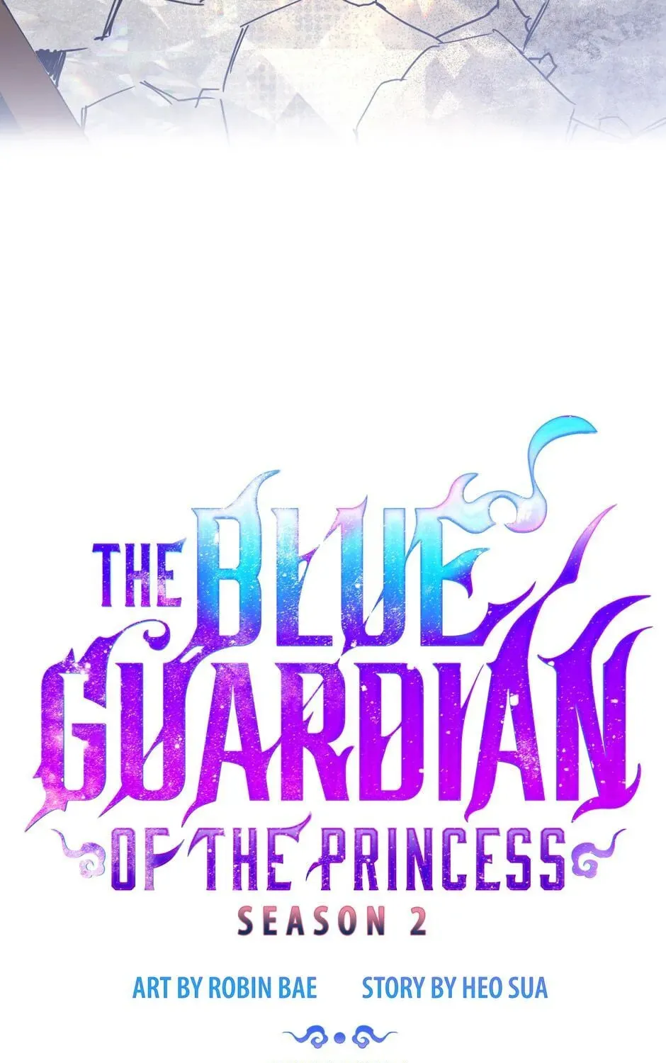 The Blue Guardian of the Princess Chapter 100 page 6 - 