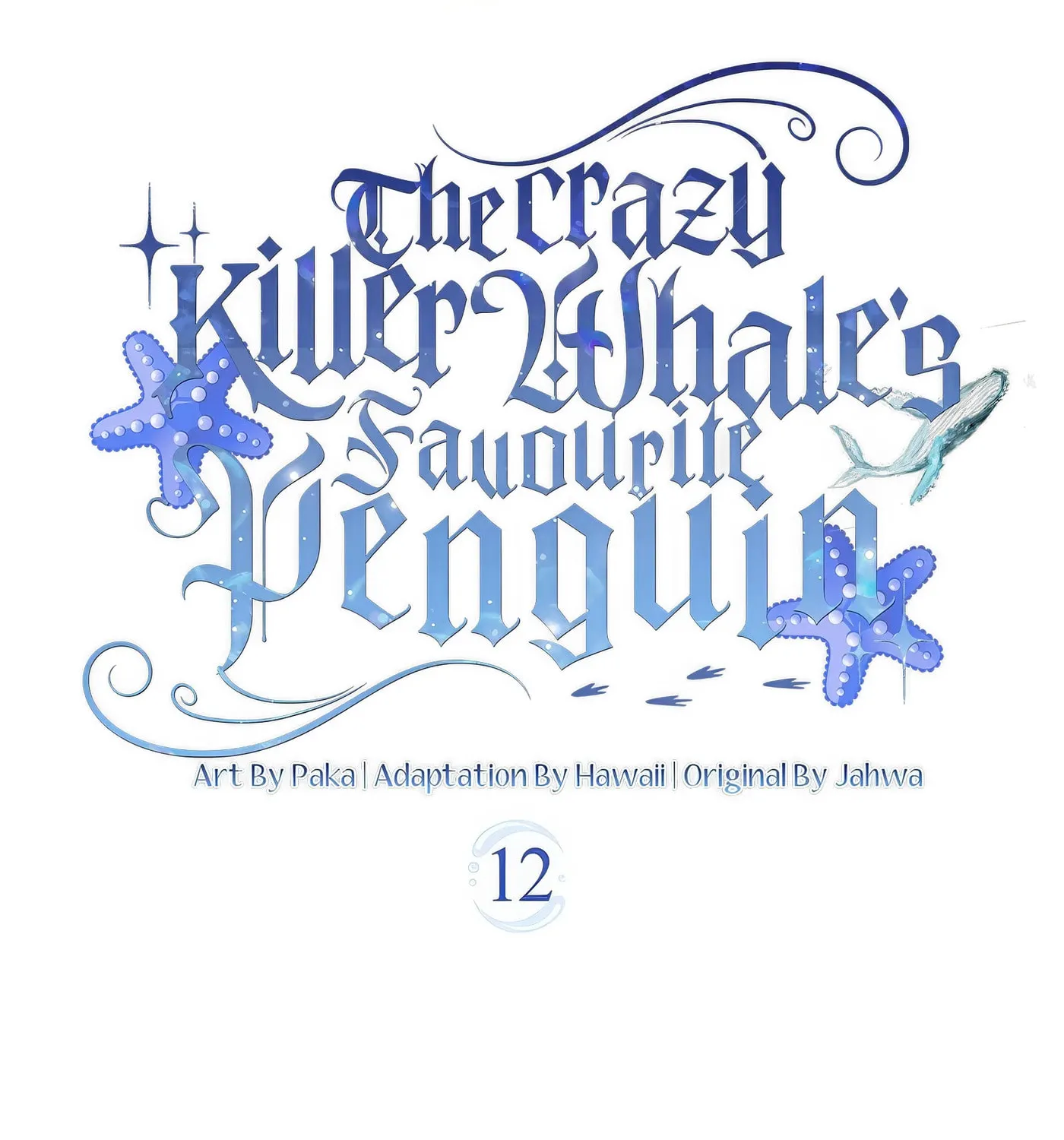 The Crazy Killer Whale's Favourite Penguin Chapter 12 page 55 - 