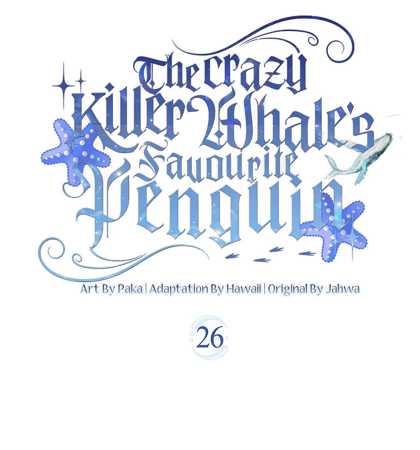 The Crazy Killer Whale's Favourite Penguin Chapter 26 page 102 - 