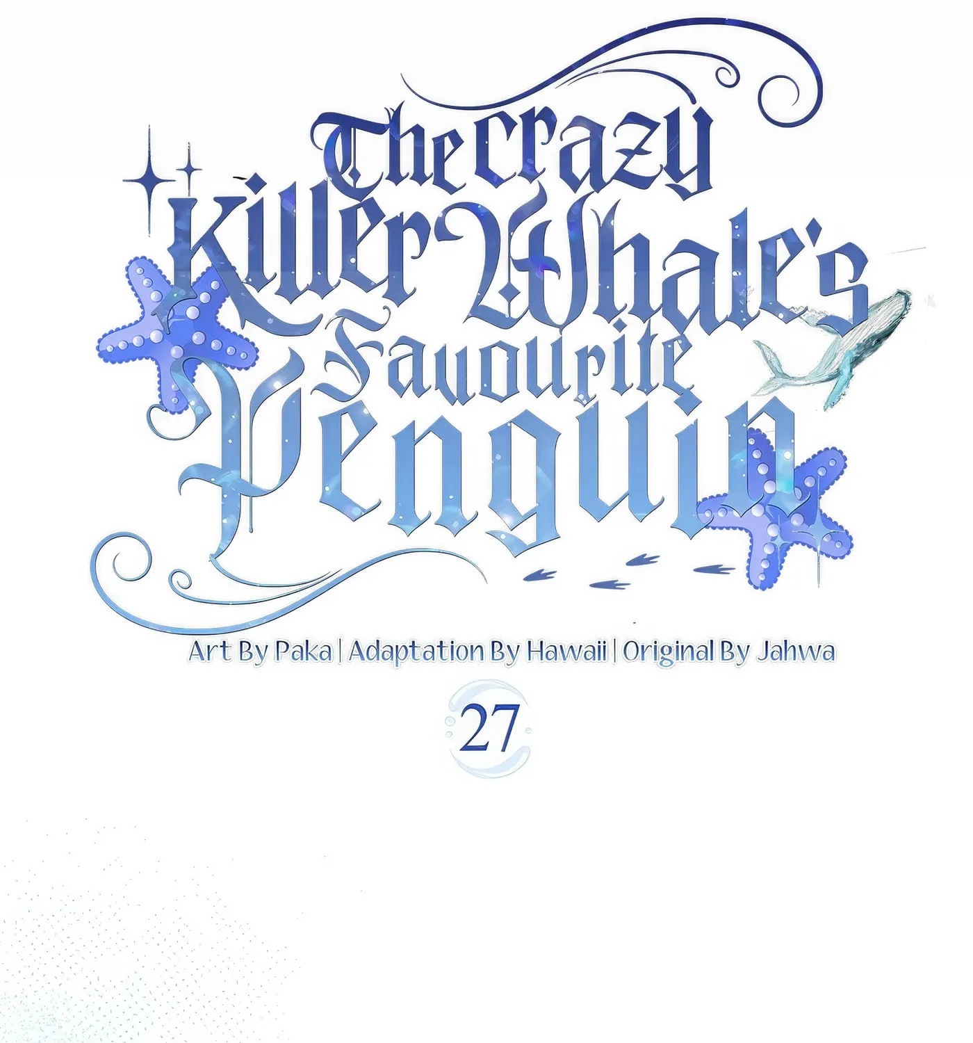 The Crazy Killer Whale's Favourite Penguin Chapter 27 page 10 - 