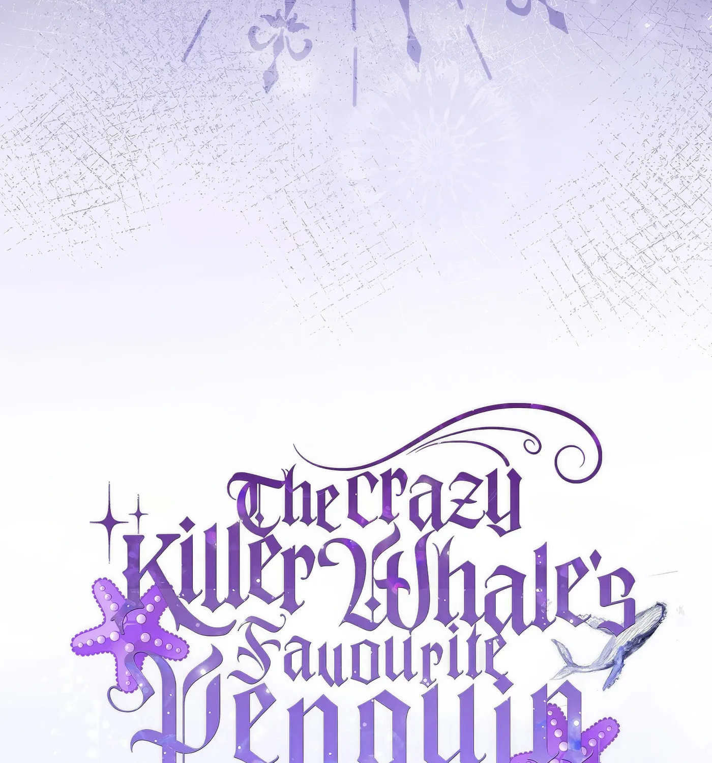 The Crazy Killer Whale's Favourite Penguin Chapter 8 page 123 - 