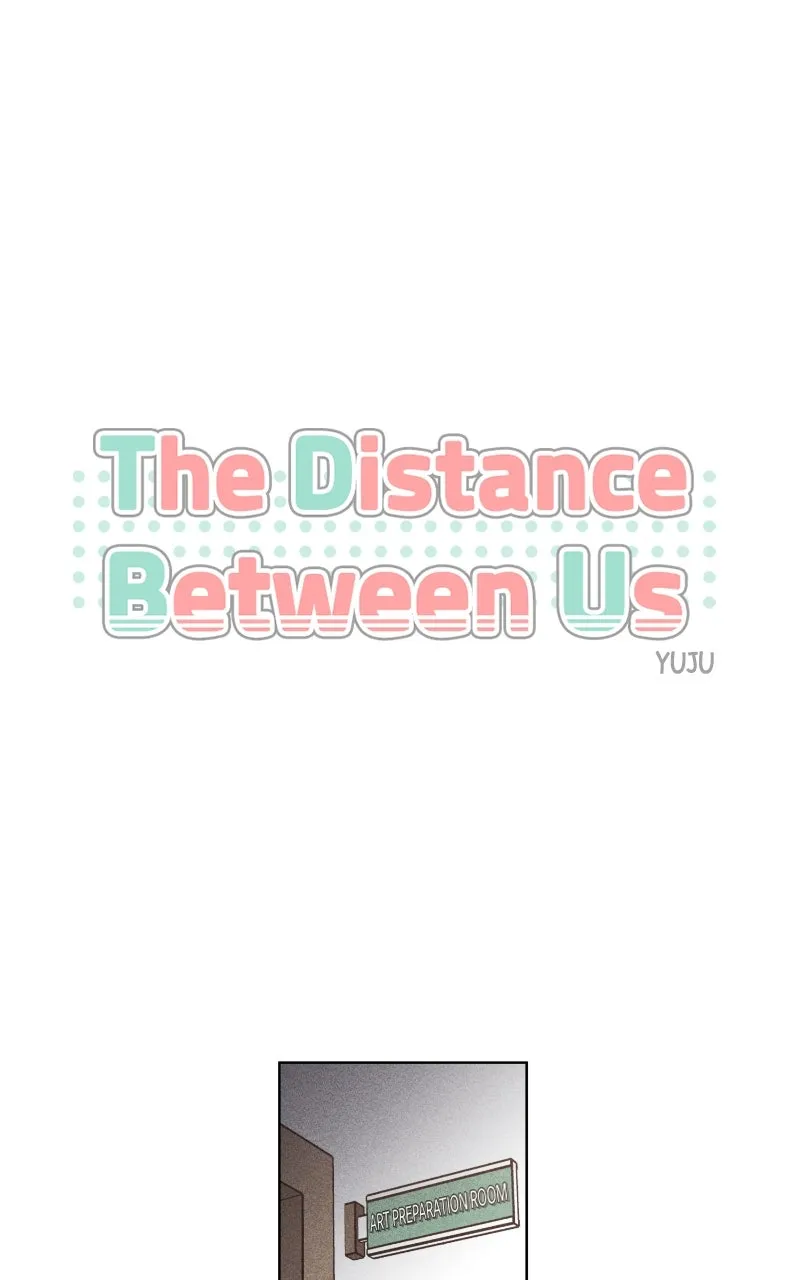 The Distance Between Us Chapter 9 page 5 - 