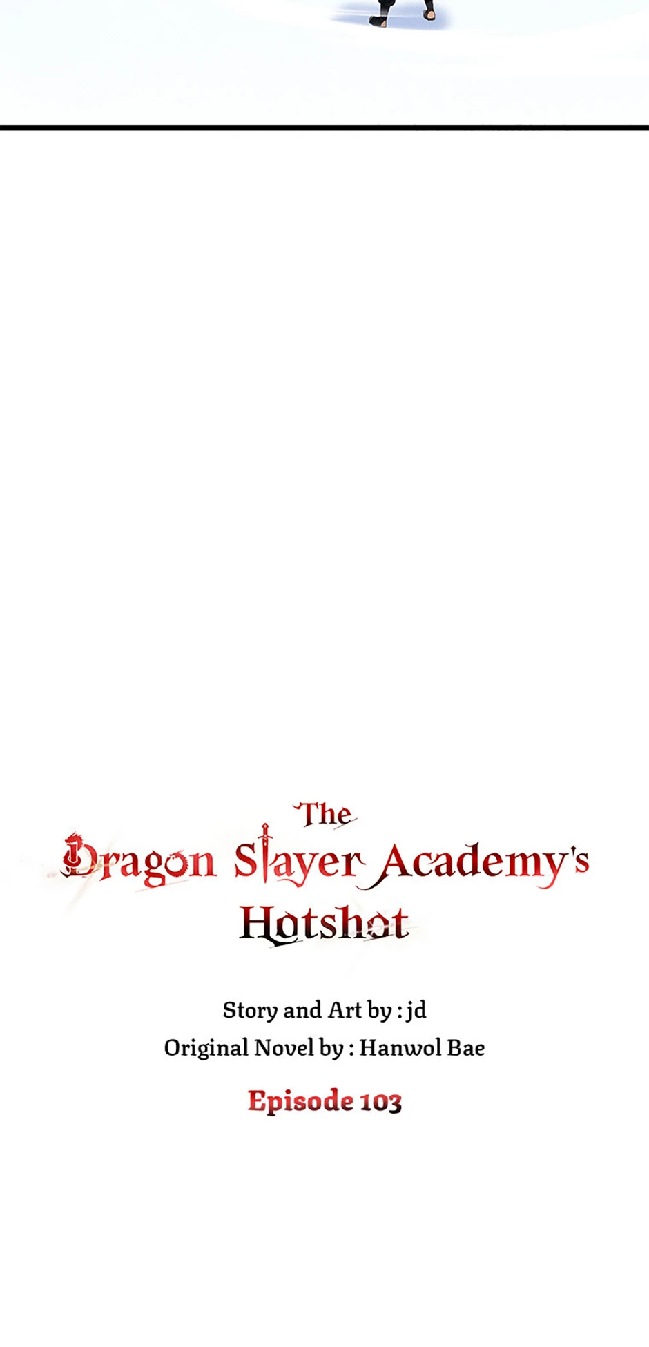 The Dragon Slayer Academy's Hotshot〘official〙 Chapter 103 page 16 - 