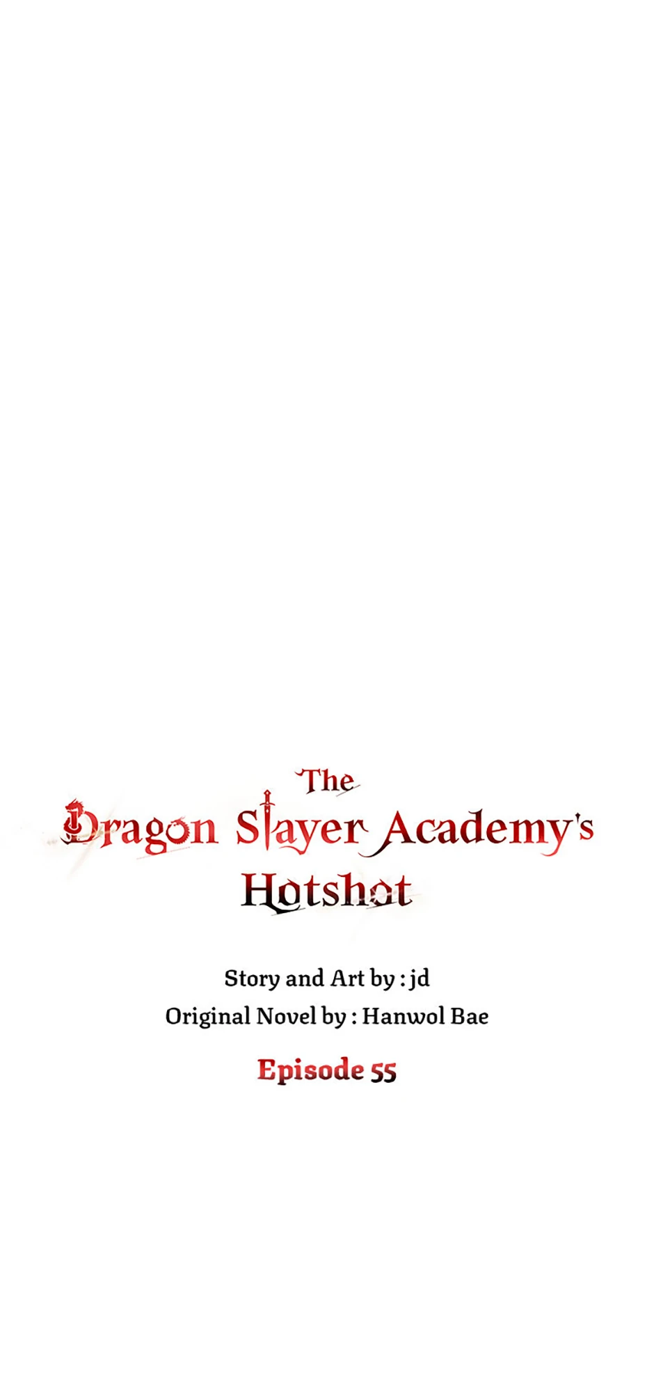 The Dragon Slayer Academy's Hotshot〘official〙 Chapter 55 page 32 - 